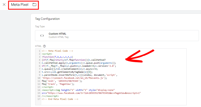 Paste your Pixel code into the HTML box
